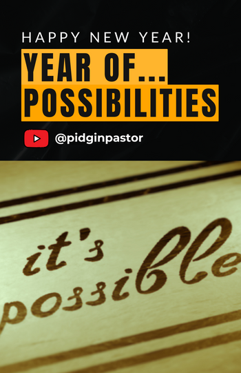 Year of Possibilities