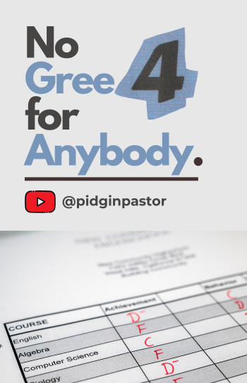 No Gree for Anybody Part 4